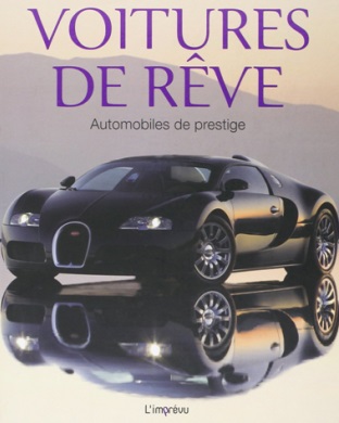 Voiture de r&ecirc;ve